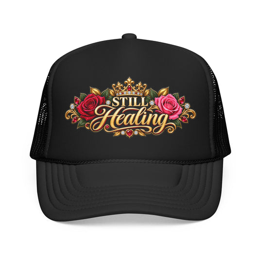 Still Healing Trucker Hat — Floral Crown Recovery Mesh Cap