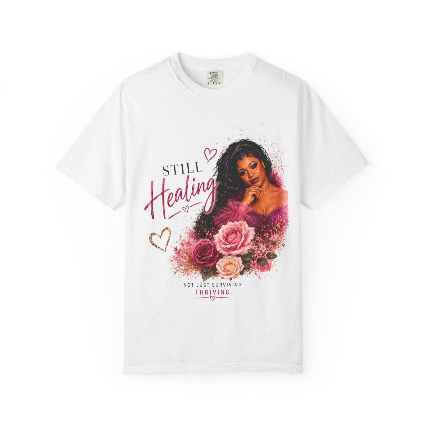 Still Healing / I’m Still Becoming Floral Tee