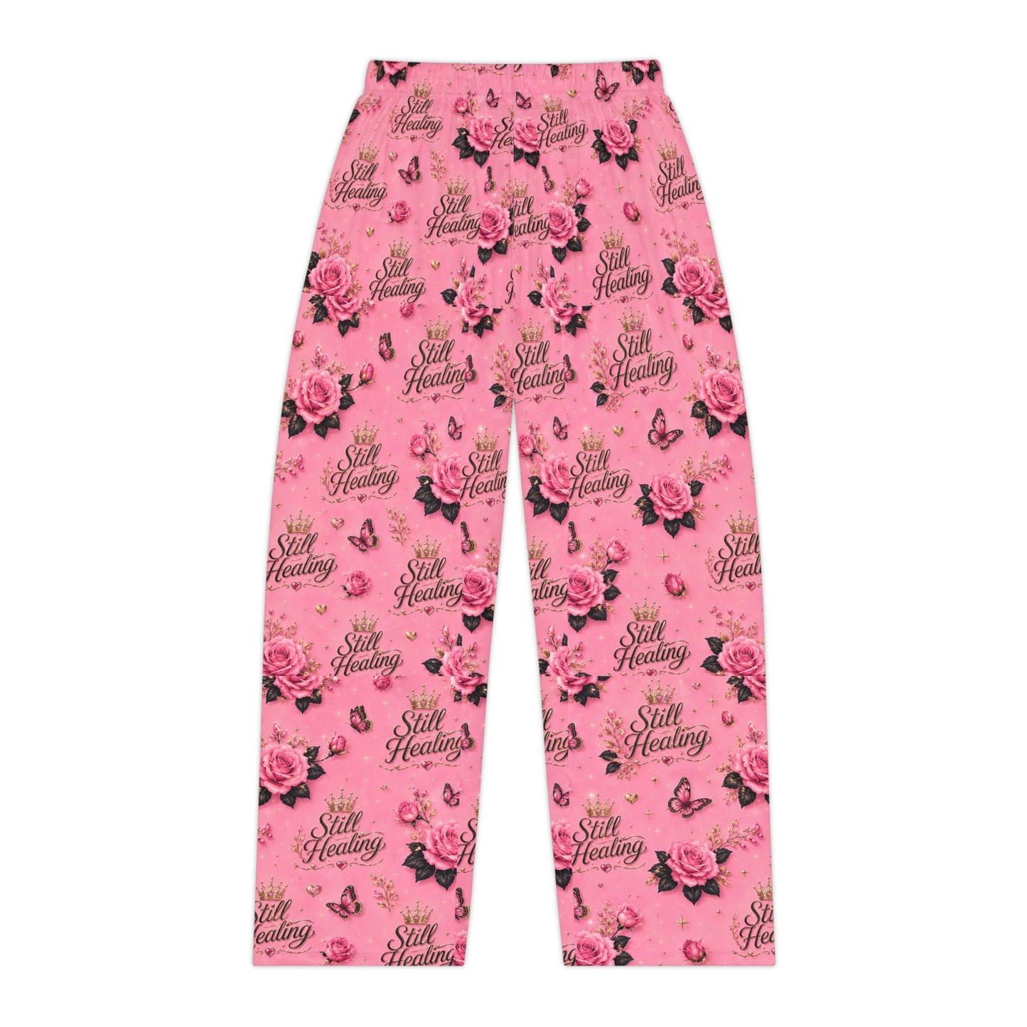 Pink Floral "Still Healing" Women's Pajama Pants — Cozy Lounge Sleepwear