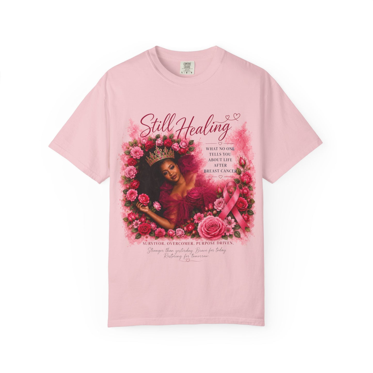 Still Healing T‑Shirt — Feminine Self‑Care Rose Graphic Tee