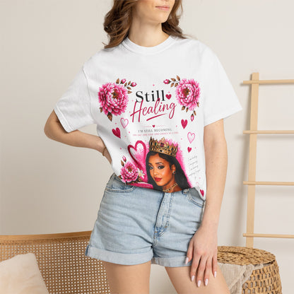 Still Healing / Trust the Process T-Shirt