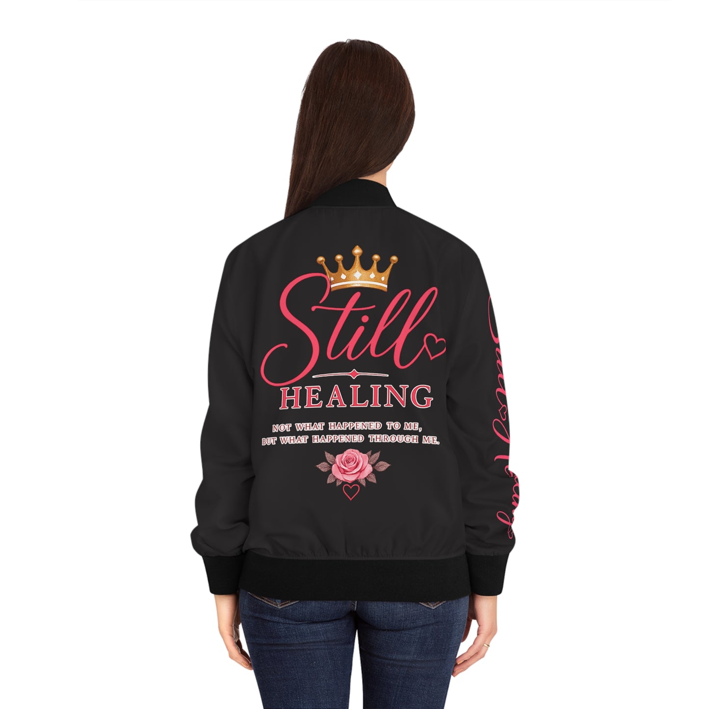 Still Healing Bomber Jacket — Women’s Inspirational Crown & Rose Jacket