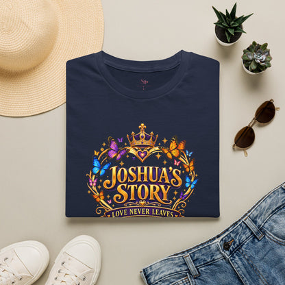 Joshua's Story T‑Shirt — "Love Never Leaves" Inspirational Butterfly Tee