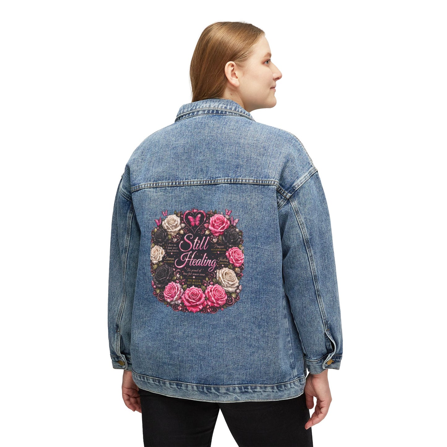 Women's Denim Jacket — "Still Healing" Floral Back Patch