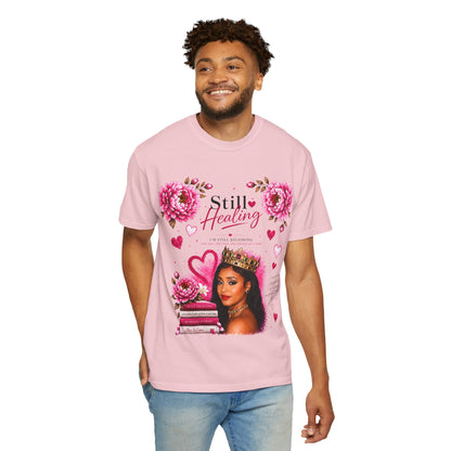 Still Healing / Trust the Process T-Shirt