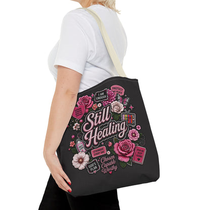 Still Healing Floral Tote Bag — Inspirational Recovery Messenger Tote