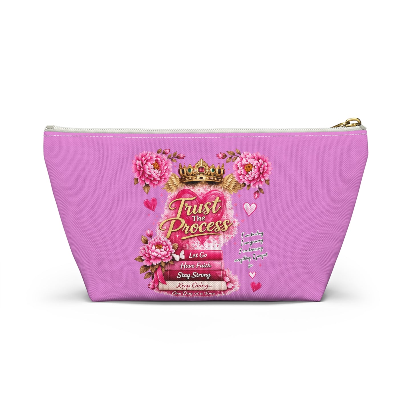 Still Healing / Trust the Process Pink Accessory Pouch
