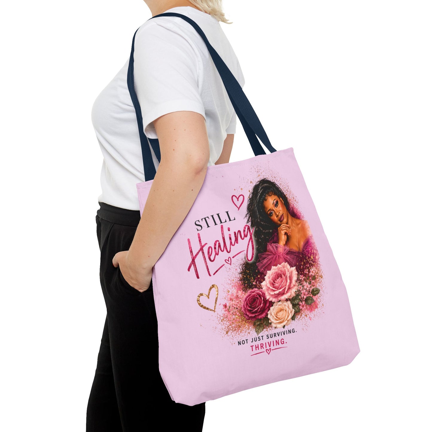 Still Healing / Still Becoming Pink Inspirational Tote Bag
