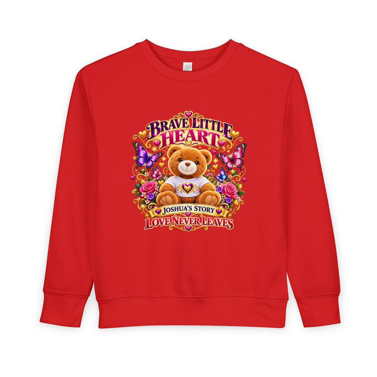 Brave Little Heart Toddler Sweatshirt – Personalized Bear & Butterflies “Love Never Leaves”