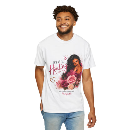 Still Healing / I’m Still Becoming Floral Tee