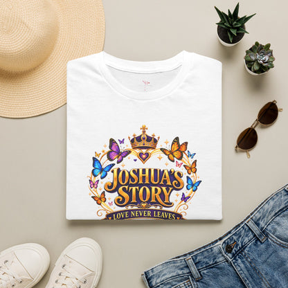Joshua's Story T‑Shirt — "Love Never Leaves" Inspirational Butterfly Tee