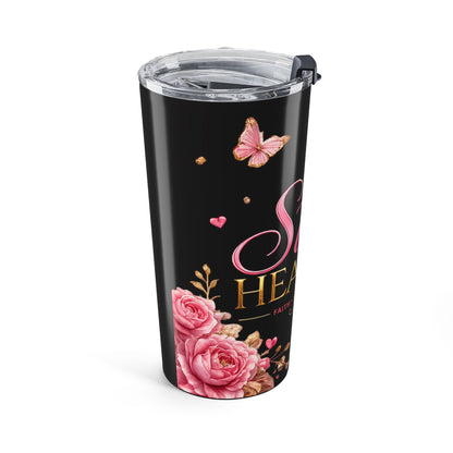 Still Healing 20oz Tumbler – Inspirational Crown & Roses Travel Cup