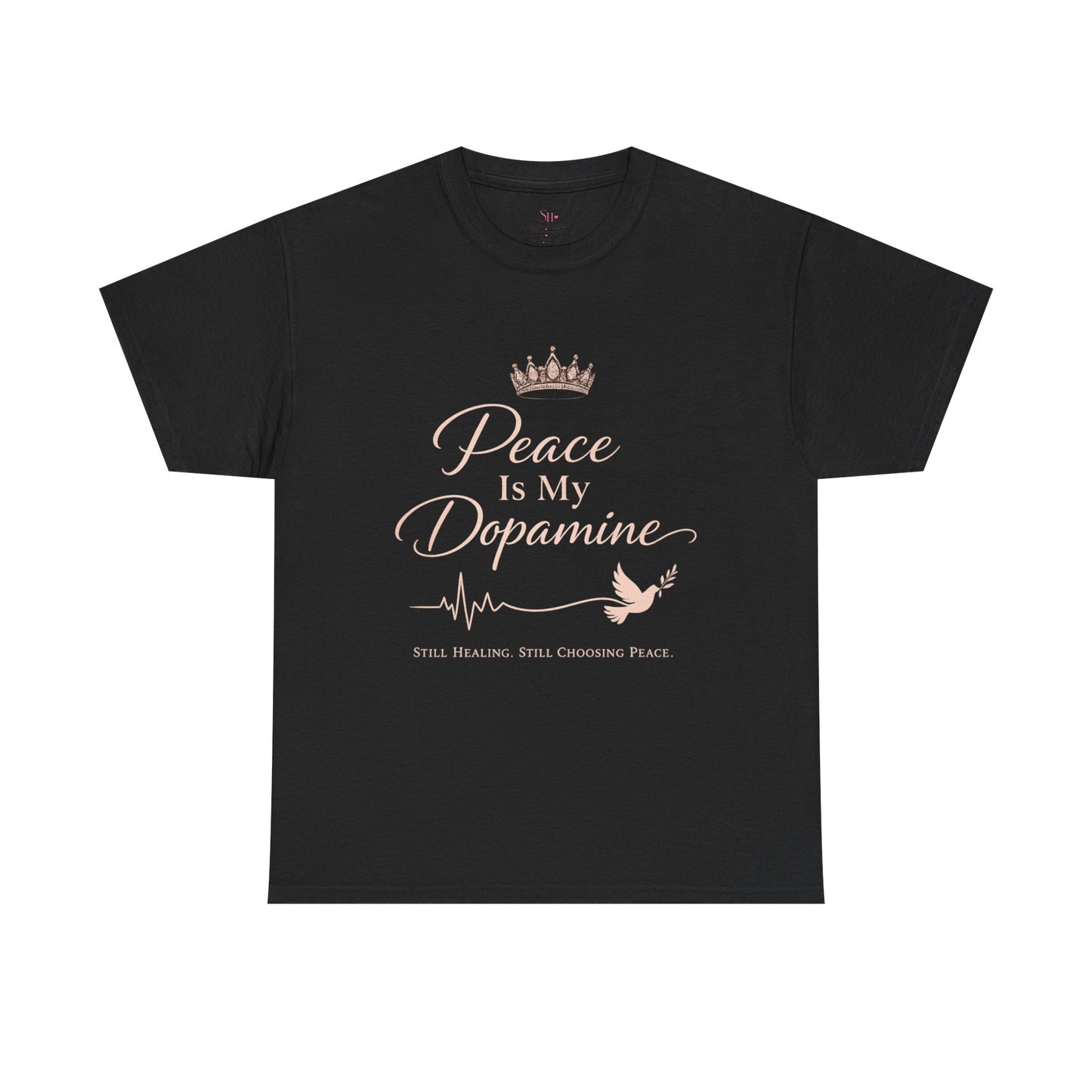 Peace Is My Dopamine T‑Shirt — Inspirational Mental Health Tee