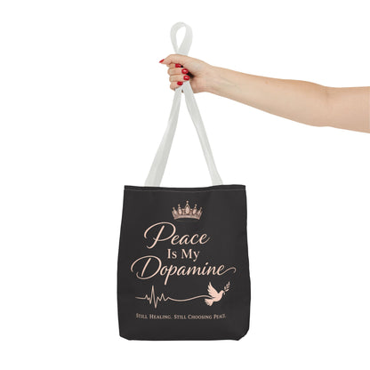 Peace Is My Dopamine Tote Bag — Inspirational Healing Canvas Tote