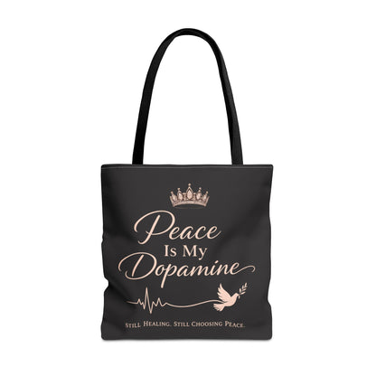 Peace Is My Dopamine Tote Bag — Inspirational Healing Canvas Tote