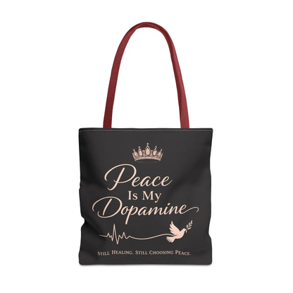 Peace Is My Dopamine Tote Bag — Inspirational Healing Canvas Tote