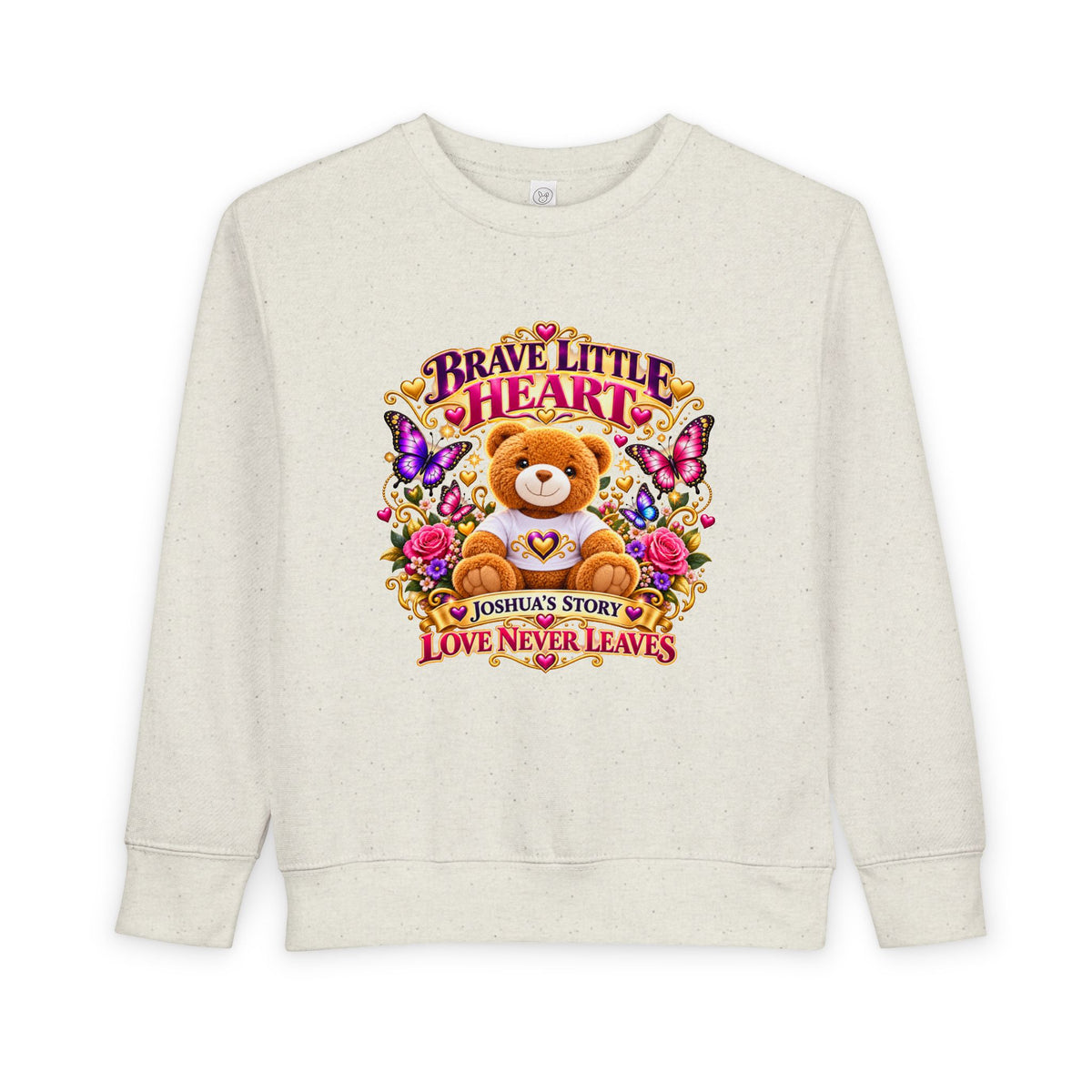 Brave Little Heart Toddler Sweatshirt – Personalized Bear & Butterflies “Love Never Leaves”