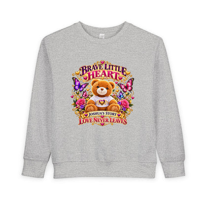 Brave Little Heart Toddler Sweatshirt – Personalized Bear & Butterflies “Love Never Leaves”