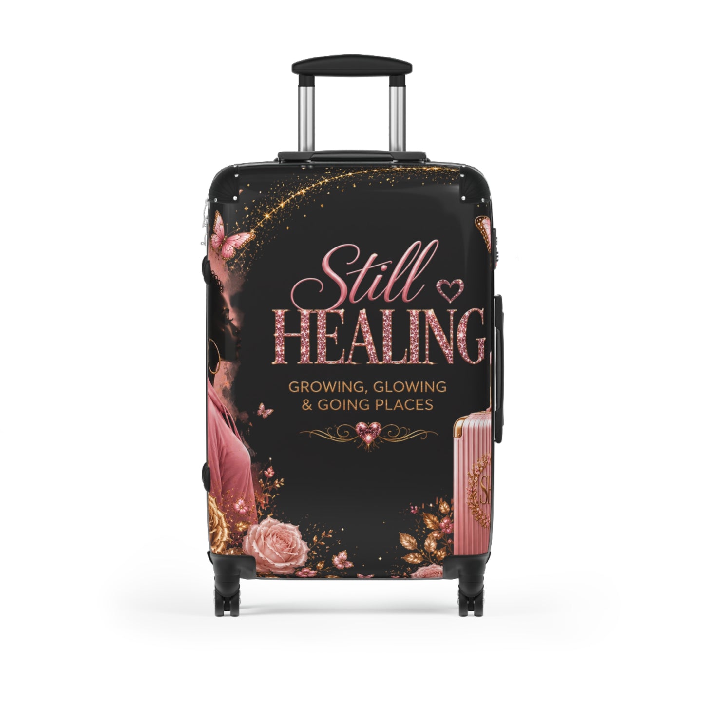 Still Healing Carry-On Suitcase — "Still Healing: Growing, Glowing & Going Places" Inspirational Travel Luggage