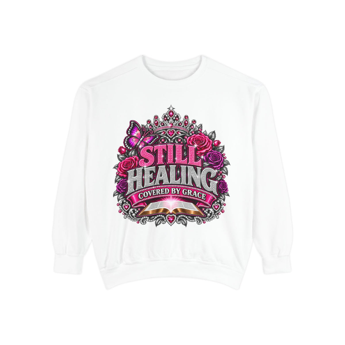Still Healing Sweatshirt — 'Covered by Grace' Sparkle Graphic Crewneck