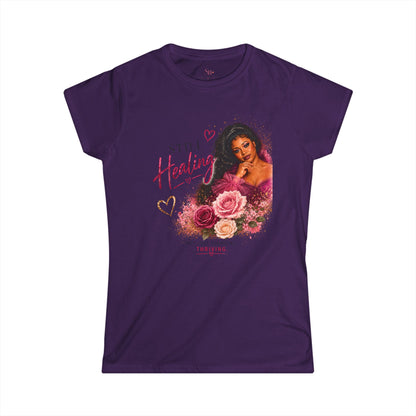 Still Becoming Floral Women's Tee — Inspirational "Still Healing" Motivational Shirt