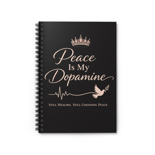 Peace Is My Dopamine Spiral Notebook — Inspirational Ruled Journal for Healing & Mindfulness