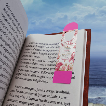 Breast Cancer Survivor Bookmark – Still Healing Floral Ribbon Encouragement