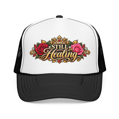 Still Healing Trucker Hat — Floral Crown Recovery Mesh Cap