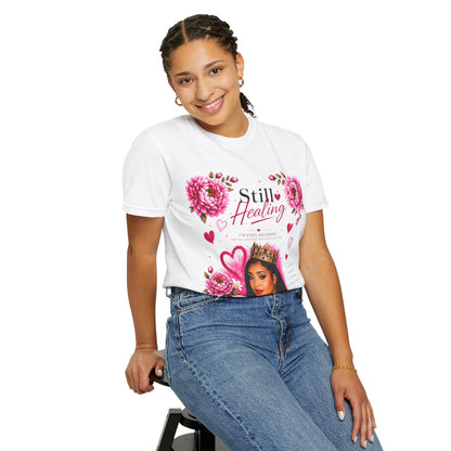 Still Healing / Trust the Process T-Shirt