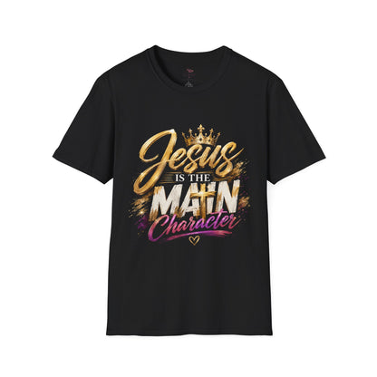 Jesus Is The Main Character T-Shirt