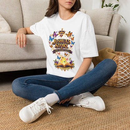 Joshua's Story T‑Shirt — "Love Never Leaves" Inspirational Butterfly Tee