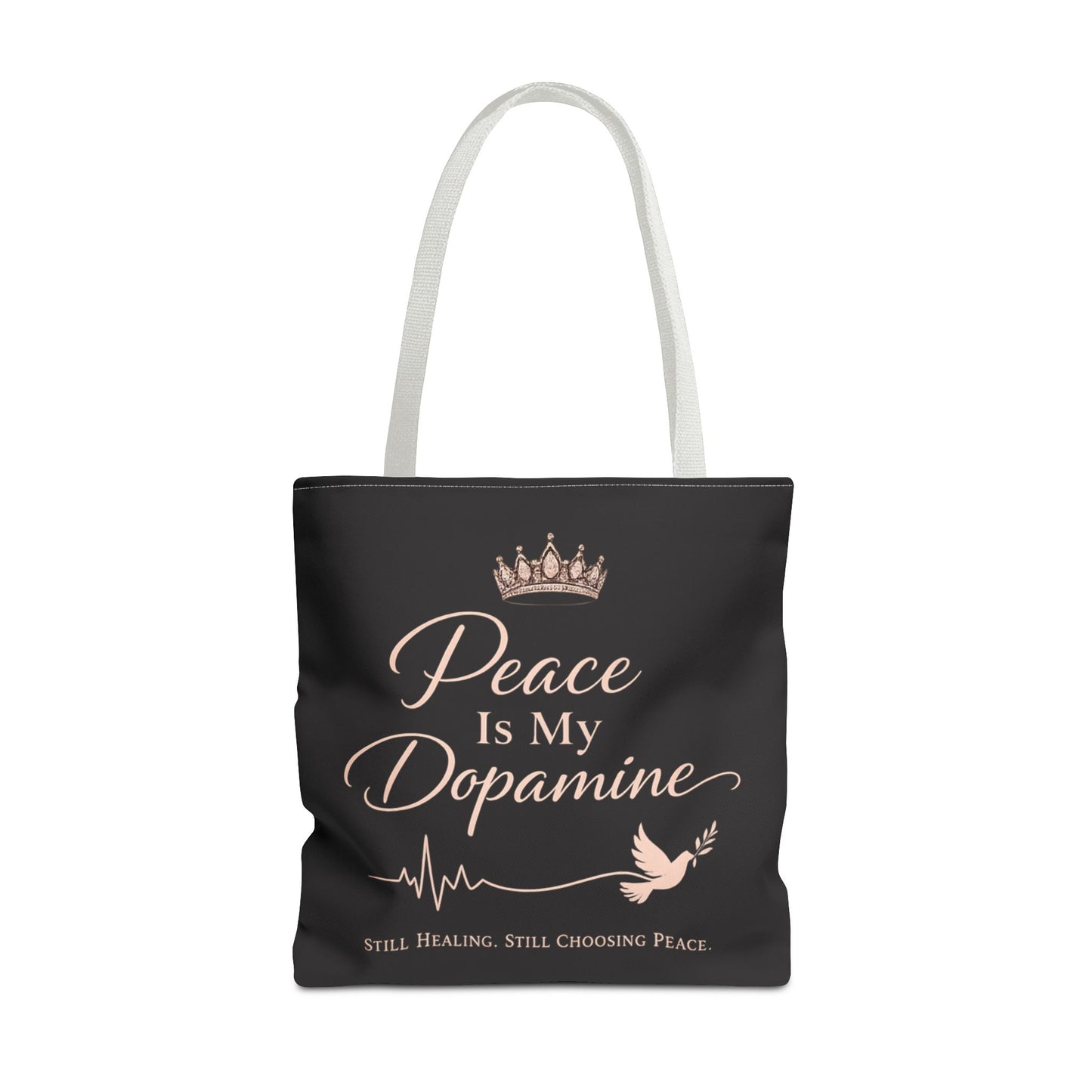 Peace Is My Dopamine Tote Bag — Inspirational Healing Canvas Tote