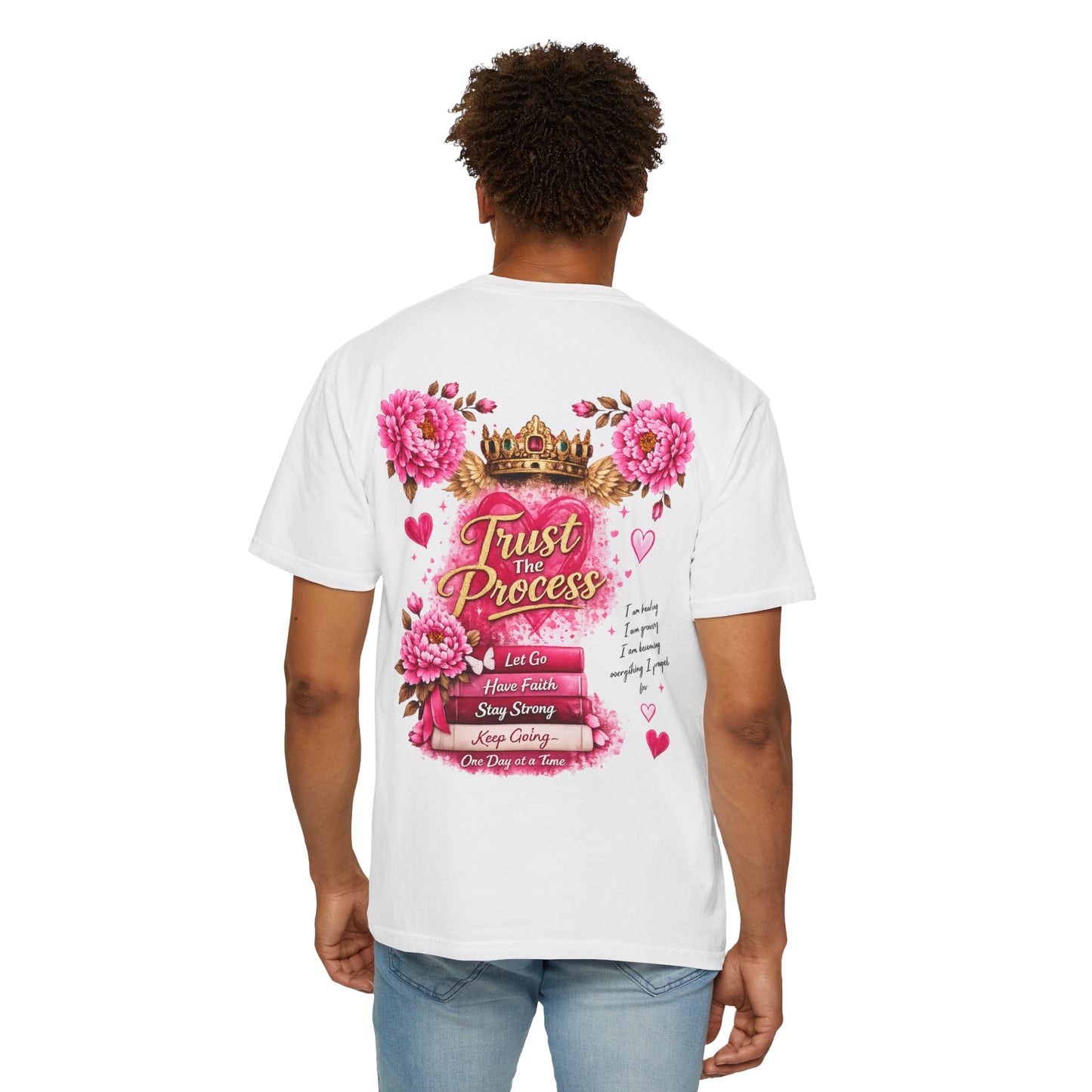 Still Healing / Trust the Process T-Shirt