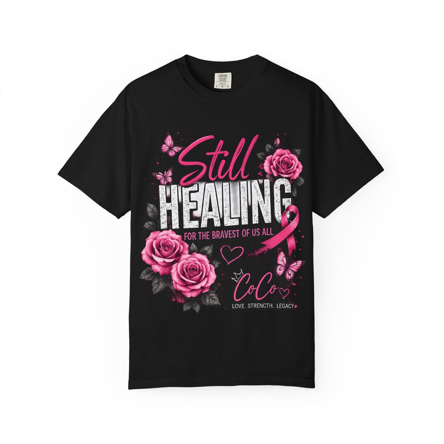 Still Healing Memorial T-Shirt — Breast Cancer Awareness Tribute Tee